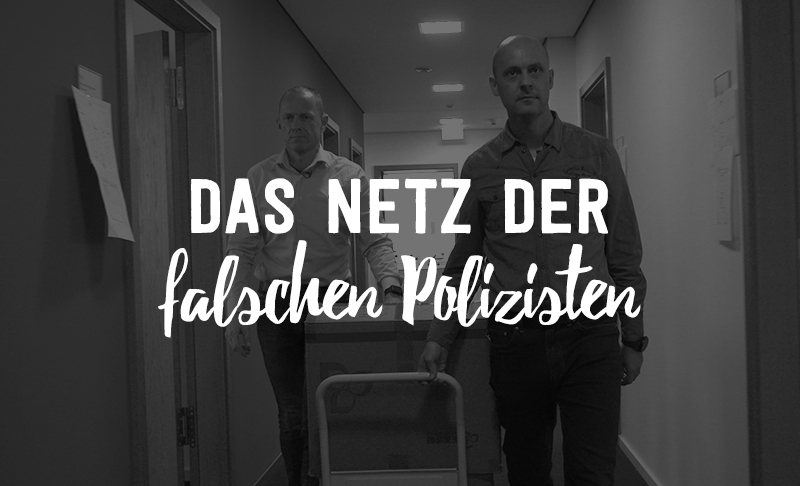Das Netz der falschen Polizisten